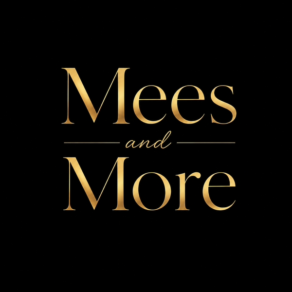 MeesAndMore